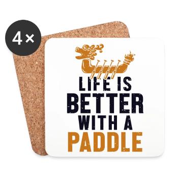 Life is Better with a Paddle Paddler Drummer - Coasters (set of 4) - white - Front