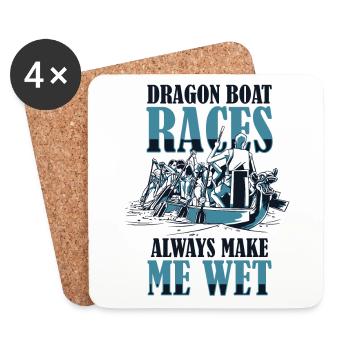 Les courses de bateaux-dragons me font toujours mouiller l’amour de l’équipe - Dessous de verre (lot de 4) - blanc - Devant