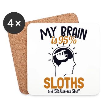 My Brain is 95% Sloths Pilosa Folivora - Coasters (set of 4) - white - Front