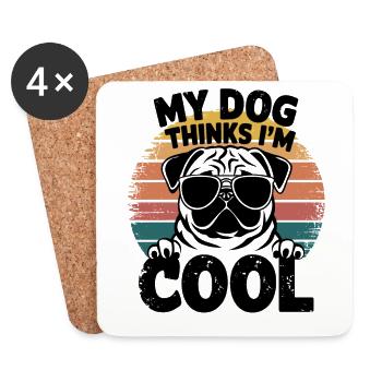 Mops Mein Hund Denkt Das Ich Cool Bin - Untersetzer (4er-Set) - Weiß - Vorne
