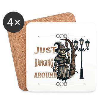 Just Hanging Around Funny Witch Saying - Coasters (set of 4) - white - Front
