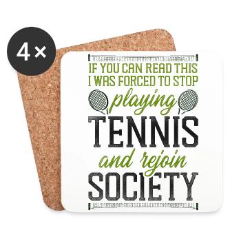 Funny Tennis Player Racket If You - Coasters (set of 4) - white - Front
