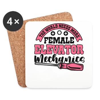 World Needs More Female Elevator Mechanics - Coasters (set of 4) - white - Front