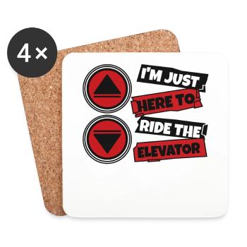 Just Here To Ride The Elevator Technician - Coasters (set of 4) - white - Front