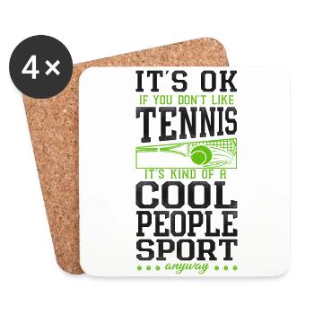Funny Tennis Player Racket It's Ok - Coasters (set of 4) - white - Front
