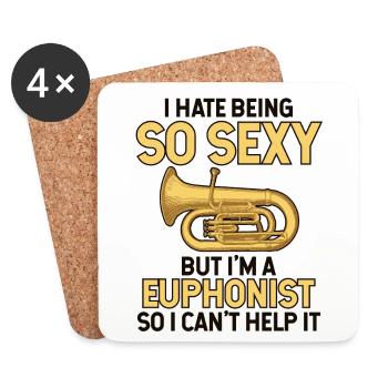 Je déteste être si sexy mais je suis un instrument euphoniste - Dessous de verre (lot de 4) - blanc - Devant