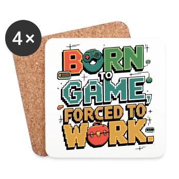 Born to gamble, forced to work - Coasters (set of 4) - white - Front