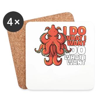I Do What I Want Octopodes Octopoda Cephalopoda - Coasters (set of 4) - white - Front