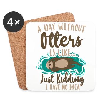 Otter A Day Without Otters Is - Untersetzer (4er-Set) - Weiß - Vorne