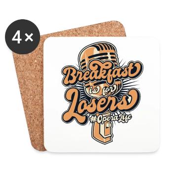 Breakfast Is For Losers Opera House Vocalist - Coasters (set of 4) - white - Front