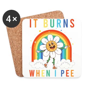 Lustiger Spruch "It Burns when i Pee"! - Untersetzer (4er-Set) - Weiß - Vorne