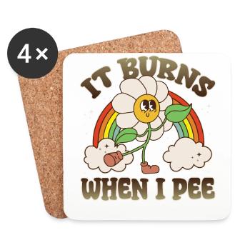 Lustiger Spruch "It Burns when i Pee"! - Untersetzer (4er-Set) - Weiß - Vorne
