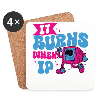 Lustiger Spruch "It Burns when i Pee"! - Untersetzer (4er-Set) - Weiß - Vorne