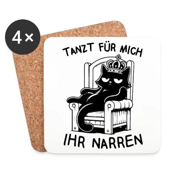 Tanzt für mich ihr Narren - König faule Katze - Untersetzer (4er-Set) - Weiß - Vorne