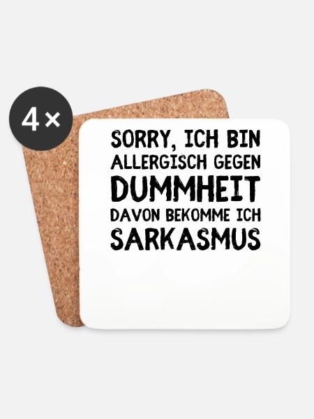 Allergisch gegen Dummheit – Reaktion: Sarkasmus - Untersetzer (4er-Set) - Weiß