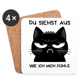Du siehst aus wie ich mich fuehle - Katze Genervt - Untersetzer (4er-Set) - Weiß - Vorne