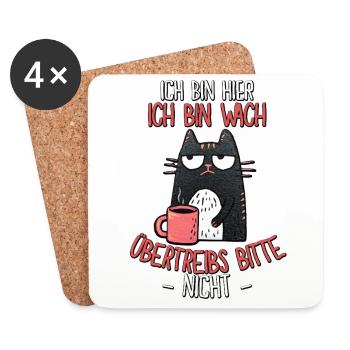 Morgenmuffel Katze Spruch – Ich bin wach! - Untersetzer (4er-Set) - Weiß - Vorne