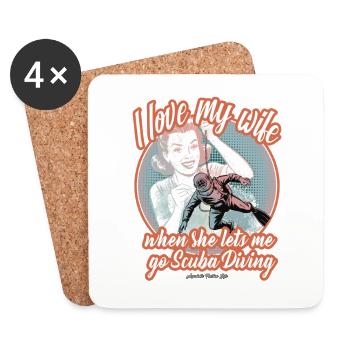I love my wife when she lets me dive. - Coasters (set of 4) - white - Front