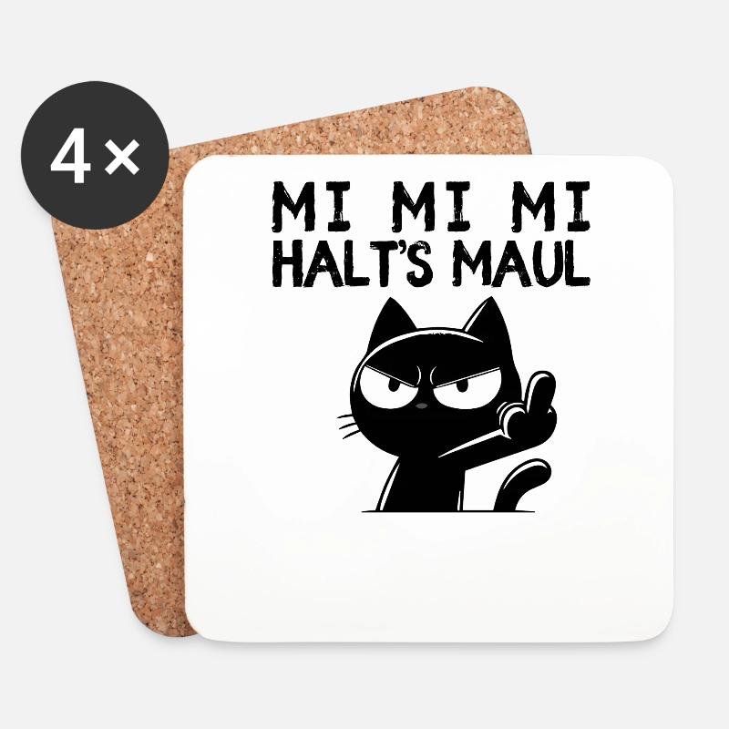 Mi Mi Mi – Katze sagt Halt's Maul Sarkasmus - Untersetzer (4er-Set) - Weiß