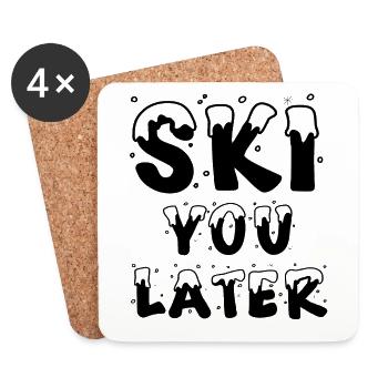 Ski You Later - Untersetzer (4er-Set) - Weiß - Vorne