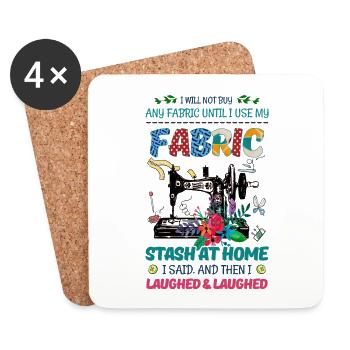 Quilter Gift n’achètera pas de tissu tant que je n’utilisera pas Stash - Dessous de verre (lot de 4) - blanc - Devant