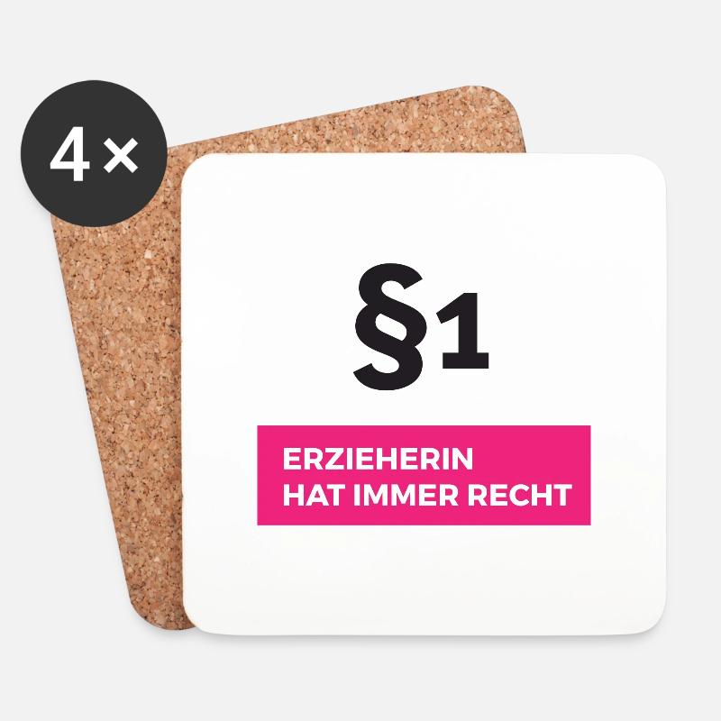 Paragraf 1 Erzieherin hat immer Recht - Untersetzer (4er-Set) - Weiß