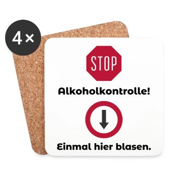 Alkoholkontrolle Witziger Alkohol Saufen Spruch - Untersetzer (4er-Set) - Weiß - Vorne