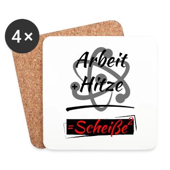 Arbeit und Hitze ist Scheiße hoch 2- Geek Shirt ! - Untersetzer (4er-Set) - Weiß - Vorne