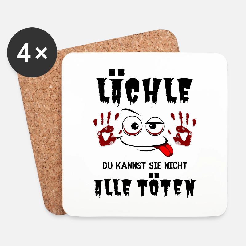 Lächle! Du kannst sie nicht alle töten - Untersetzer (4er-Set) - Weiß