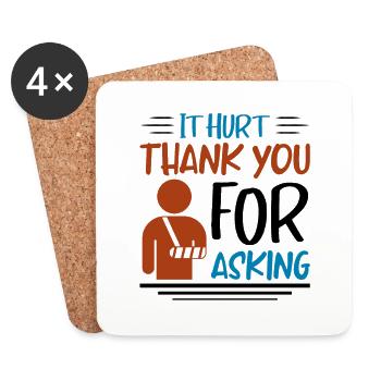 It Hurt Thank You For Asking - Untersetzer (4er-Set) - Weiß - Vorne