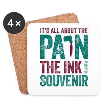 Tattooist Gift All About the Pain Ink the - Coasters (set of 4) - white - Front
