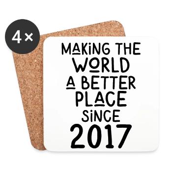 Making the World a better place since 2017 - Coasters (set of 4) - white - Front
