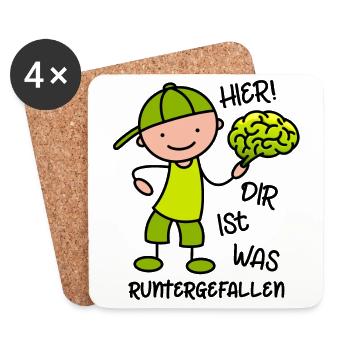 Hier! Dir ist was runtergefallen - lustiger Spruch - Untersetzer (4er-Set) - Weiß - Vorne