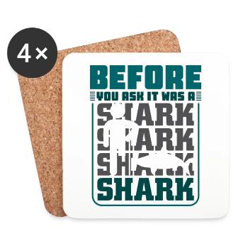 Before you ask it was a shark - Untersetzer (4er-Set) - Weiß - Vorne