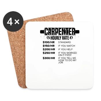 Drôle de charpentier cadeau charpentier tarif horaire - Dessous de verre (lot de 4) - blanc - Devant