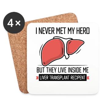 I never me my hero Liver transplant recipent - Untersetzer (4er-Set) - Weiß - Vorne