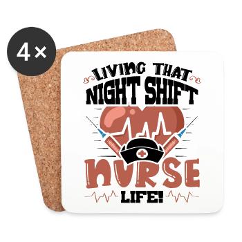 Living that Night Shift Nurse life - Untersetzer (4er-Set) - Weiß - Vorne