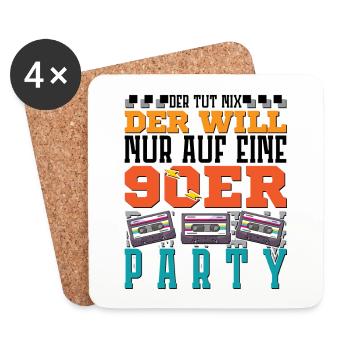 der will nur auf eine 90er Party - Untersetzer (4er-Set) - Weiß - Vorne