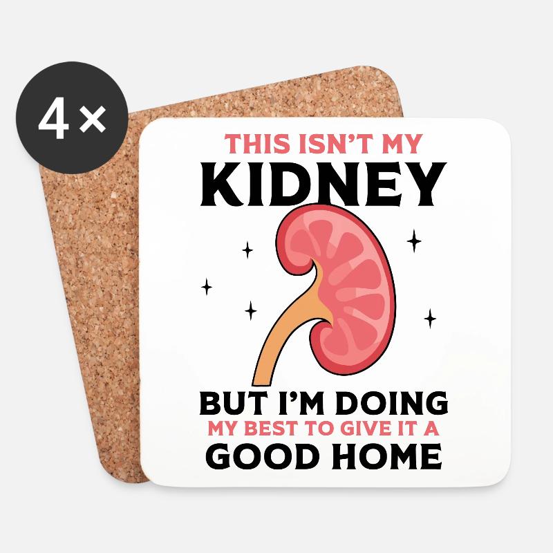This isn't my Kidney but I'm doing my best - Untersetzer (4er-Set) - Weiß