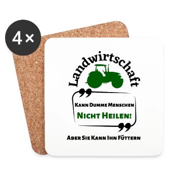 Landwirtschaft kann Dumme Menschen nicht Heilen... - Untersetzer (4er-Set) - Weiß - Vorne
