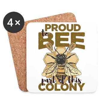 Proud To Bee Part Of This Colony - Coasters (set of 4) - white - Front