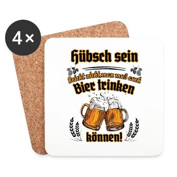 Hübsch sein reicht nicht ... Party Kirmes Bier Fun - Untersetzer (4er-Set) - Weiß - Vorne