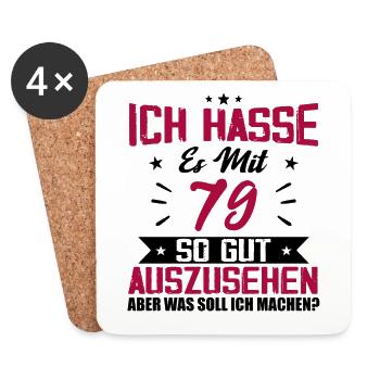 Ich hasse es mit 79 Geburtstag Gut Aussehen - Untersetzer (4er-Set) - Weiß - Vorne