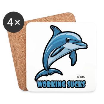 Work annoys dolphin - Coasters (set of 4) - white - Front