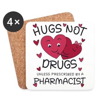 Pharmacist | Hugs not Drugs - Untersetzer (4er-Set) - Weiß - Vorne
