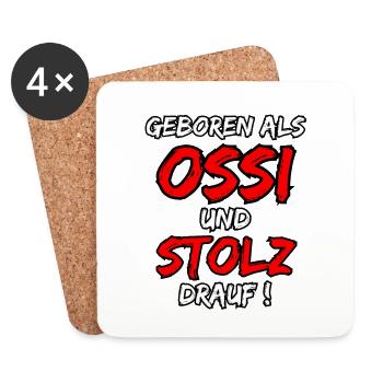 Born as an Ossi and proud of it! - Coasters (set of 4) - white - Front