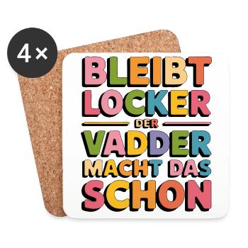Bleibt locker Papa macht das schon Vadder kann das - Untersetzer (4er-Set) - Weiß - Vorne