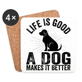 Life Is Funny Good A Dog Makes It Better Dog Lover - Dessous de verre (lot de 4) - blanc - Devant