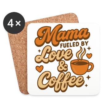 Mama – Fueled by Love & Coffee - Untersetzer (4er-Set) - Weiß - Vorne