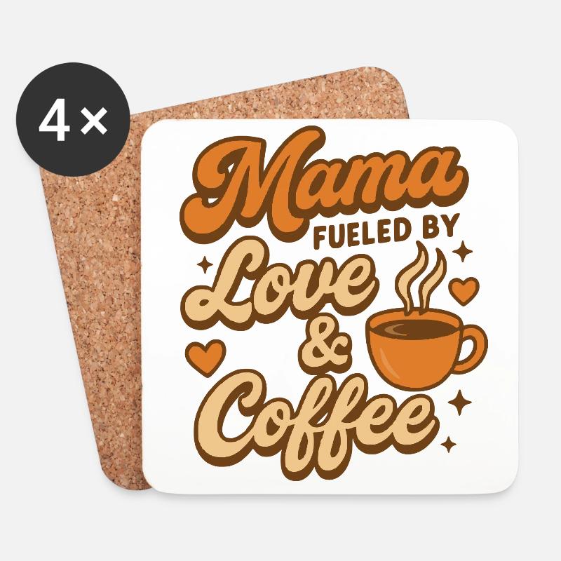 Mama – Fueled by Love & Coffee - Untersetzer (4er-Set) - Weiß
